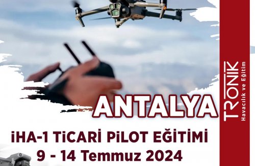 Antalya İHA 1 Drone Ehliyeti Eğitimi