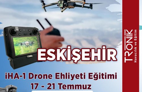 Eskişehir İHA 1 Drone Ehliyeti Eğitimi